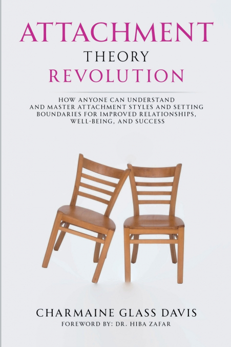 ATTACHMENT THEORY REVOLUTION