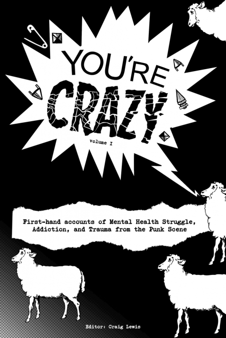'YOU?RE CRAZY' - VOLUME ONE