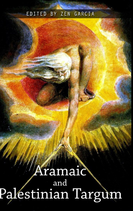 THE ARAMAIC AND PALESTINIAN TARGUM