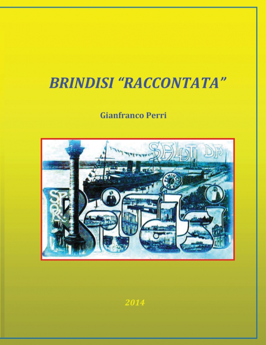 BRINDISI 'RACCONTATA'