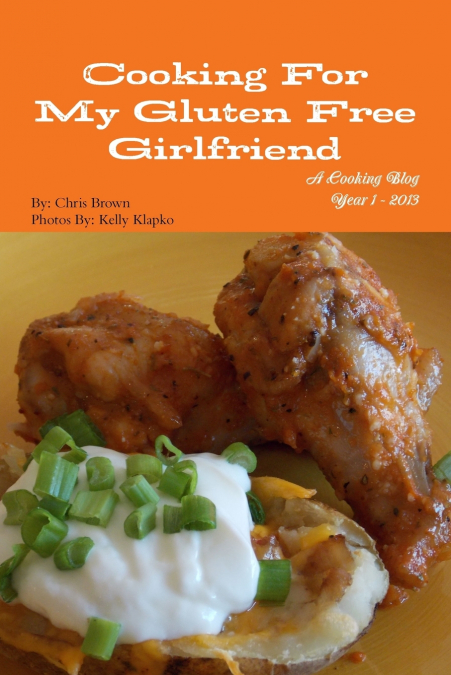 COOKING FOR MY GLUTEN FREE GIRLFRIEND