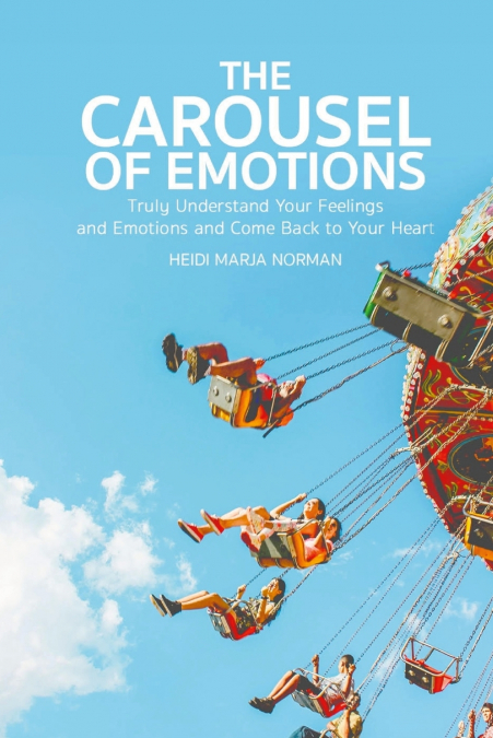 THE CAROUSEL OF EMOTIONS