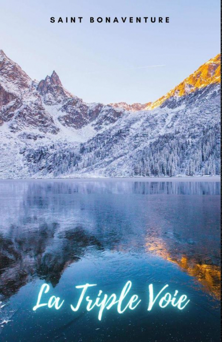 LA TRIPLE VOIE