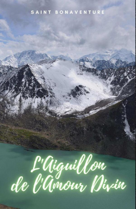 L?AIGUILLON DE L?AMOUR DIVIN