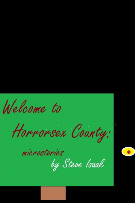 WELCOME TO HORRORSEX COUNTY