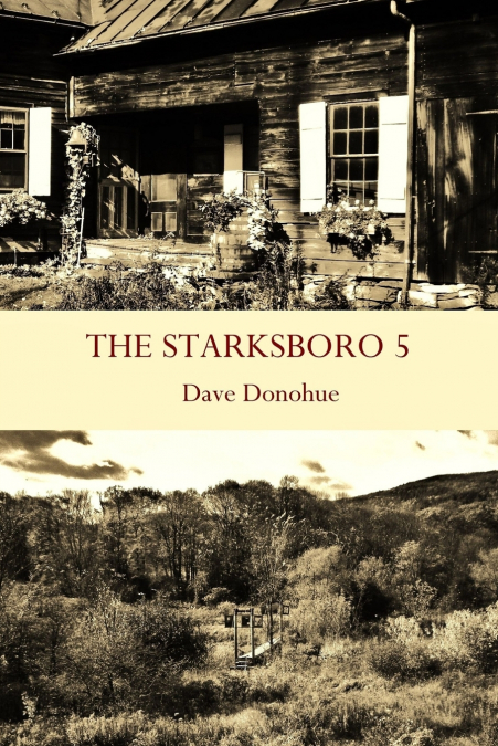 THE STARKSBORO 5