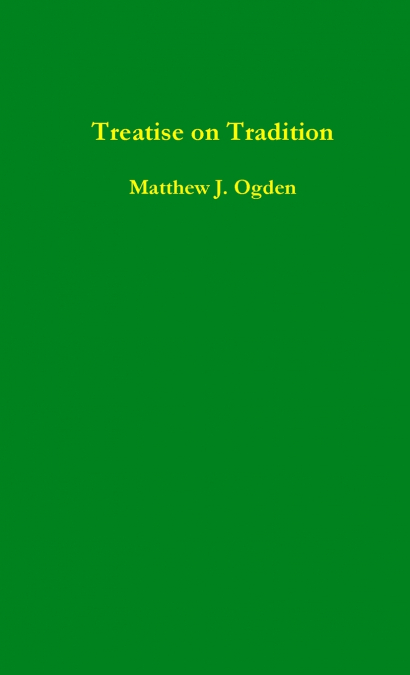 TREATISE ON TRADITION