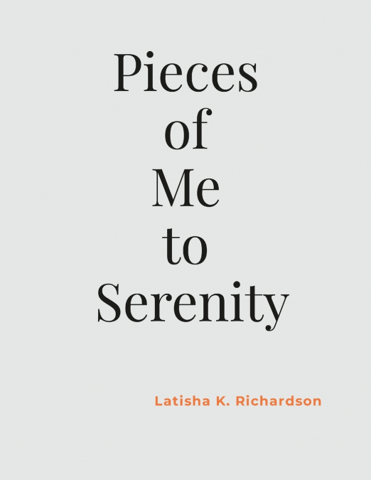 PIECES OF ME TO SERENITY