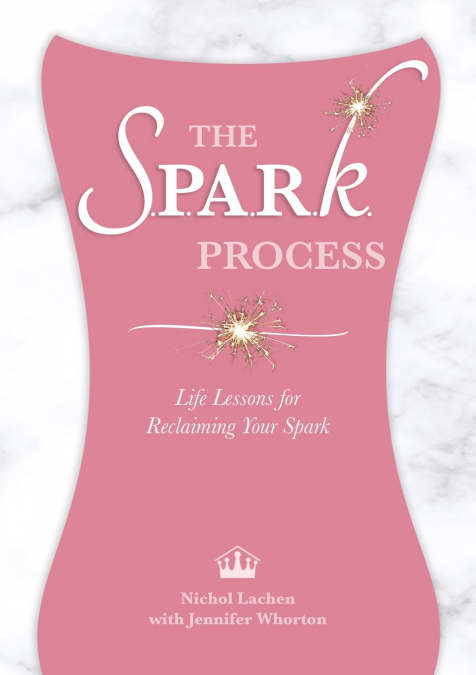 THE SPARK PROCESS