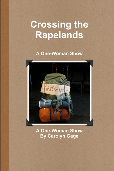 CROSSING THE RAPELANDS