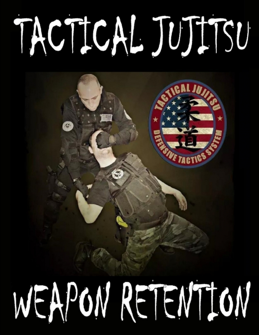 TACTICAL JUJITSU