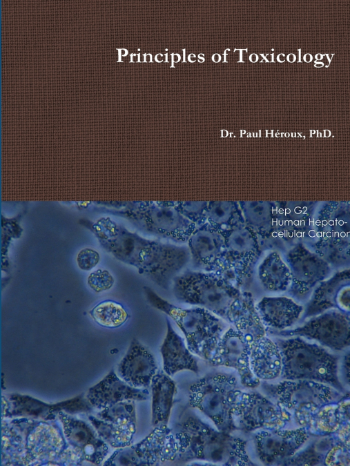 PRINCIPLES OF TOXICOLOGY