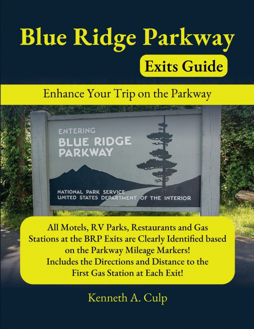 BLUE RIDGE PARKWAY EXITS GUIDE