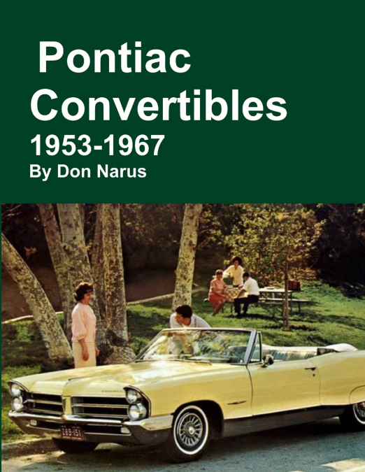 PONTIAC CONVERTIBLES 1953-1967