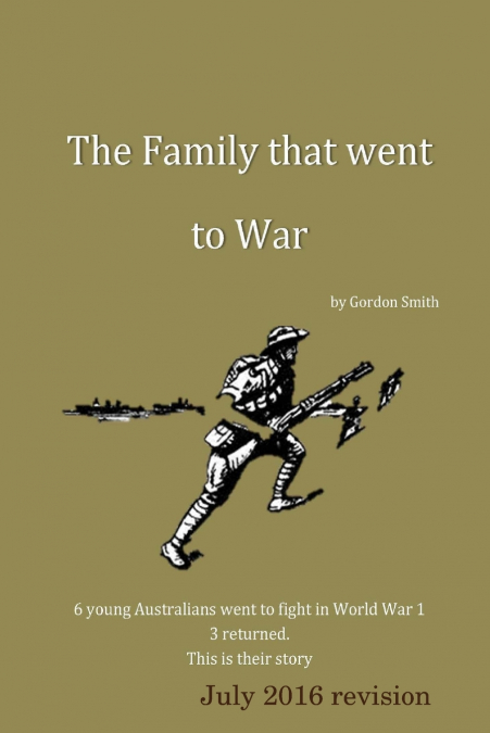 A FAMILY THAT WENT TO WAR