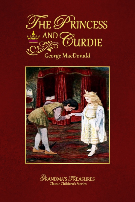 THE PRINCESS AND THE GOBLIN - GEORGE MACDONALD