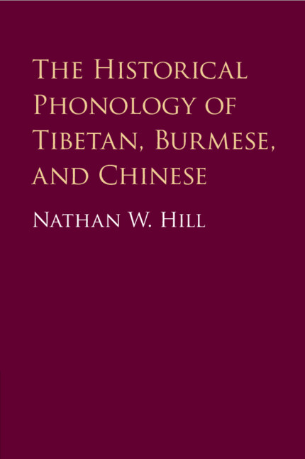 THE HISTORICAL PHONOLOGY OF TIBETAN, BURMESE, AND CHINESE