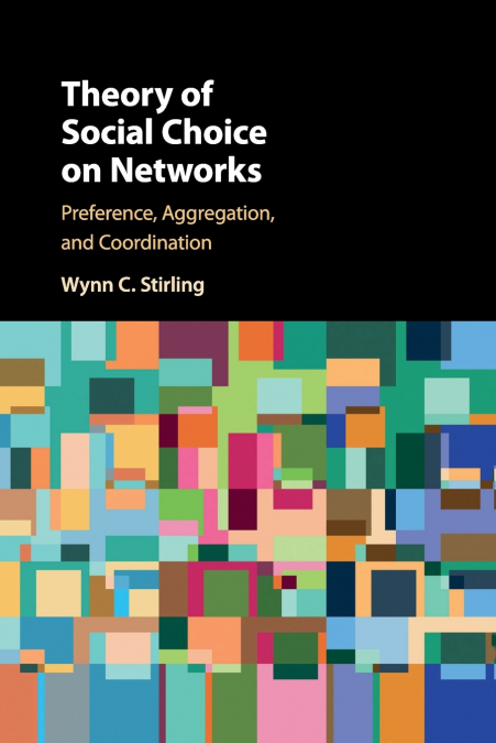 THEORY OF SOCIAL CHOICE ON NETWORKS