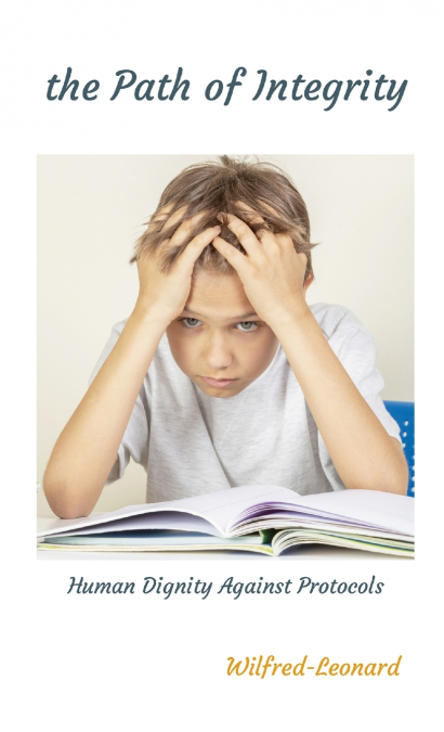 THE PATH OF INTEGRITY