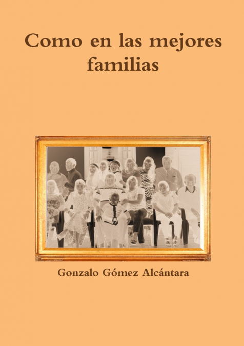 COMO EN LAS MEJORES FAMILIAS