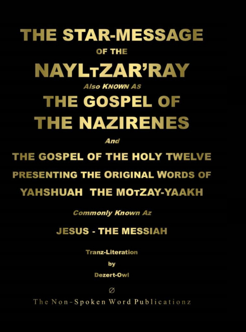 THE STAR-MESSAGE OF THE NAYLTZAR?RAY [COLOUR FORMAT]