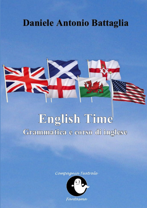 ENGLISH TIME - GRAMMATICA E CORSO DI INGLESE