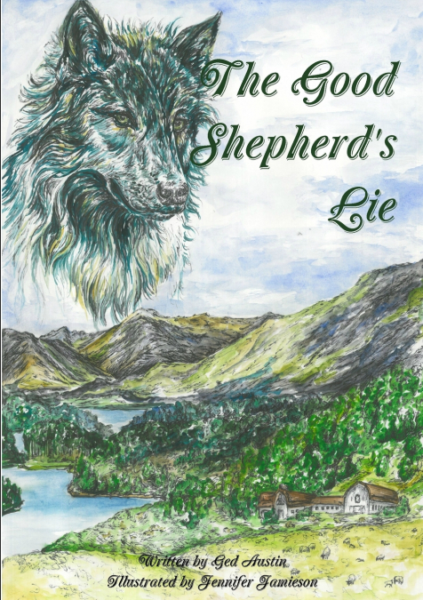 THE GOOD SHEPHERD?S LIE