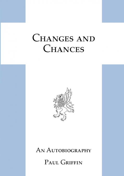 CHANGES AND CHANCES