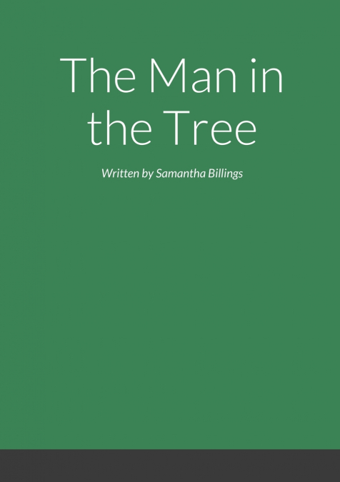 THE MAN IN THE TREE PART 1