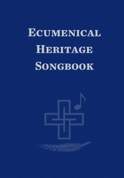 ECUMENICAL HERITAGE SONGBOOK