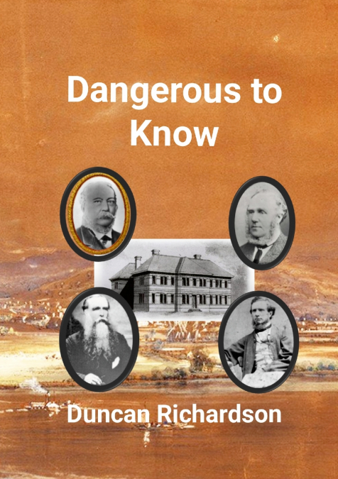 DANGEROUS TO KNOW
