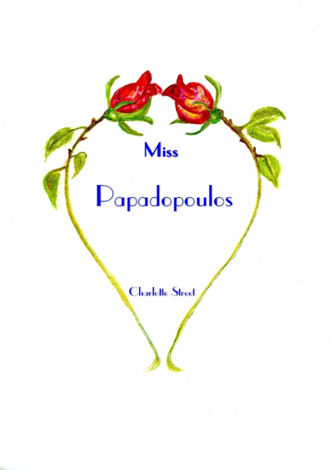 MISS PAPADOPOULOS