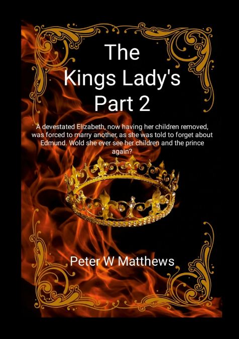 THE KINGS LADY?S PART 2
