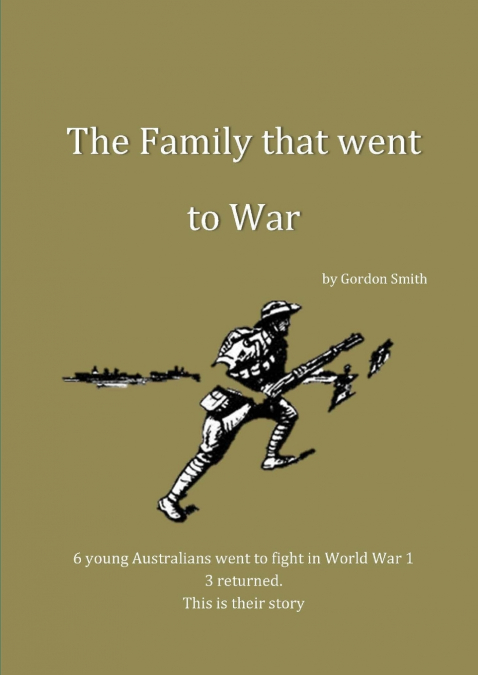 THE FAMILY THAT WENT TO WAR - LARGE PRINT