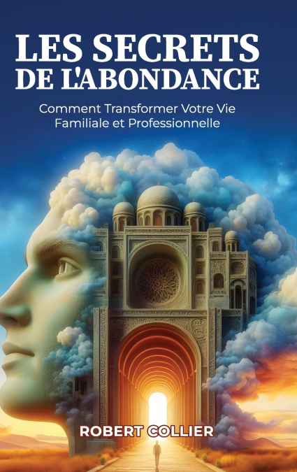LES SECRETS DE L?ABONDANCE