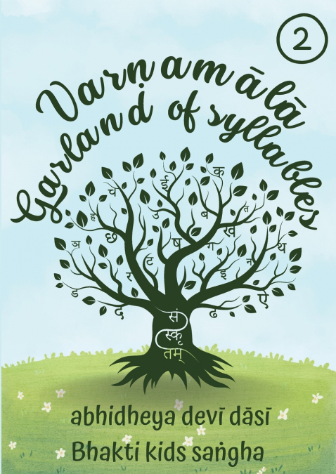 VARNAM?L? - GARLAND OF SYLLABLES BOOK THREE