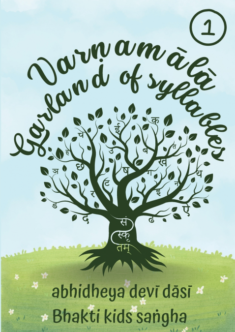VARNAM?L? - GARLAND OF SYLLABLES BOOK THREE