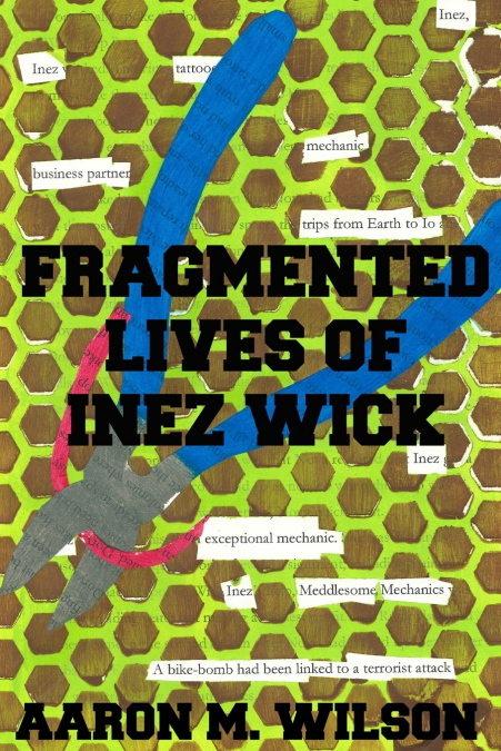 THE MANY LIVES OF INEZ WICK
