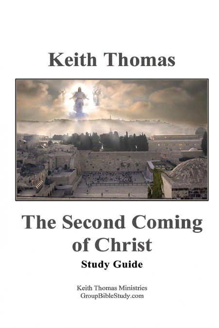 THE SECOND COMING OF CHRIST