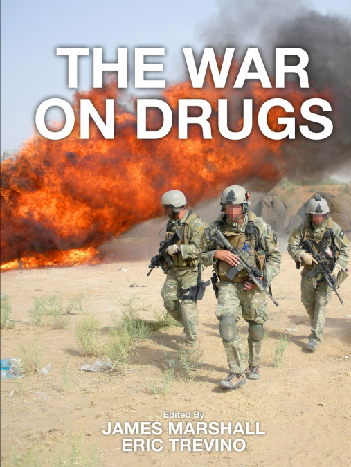 THE WAR ON DRUGS