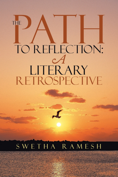 THE PATH TO REFLECTION