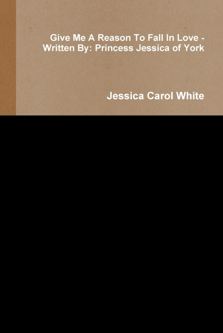 GIVE ME A REASON TO FALL IN LOVE - WRITTEN BY