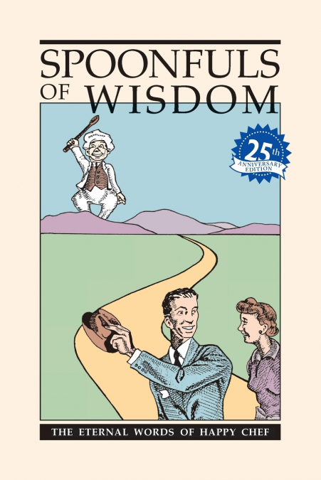 SPOONFULS OF WISDOM
