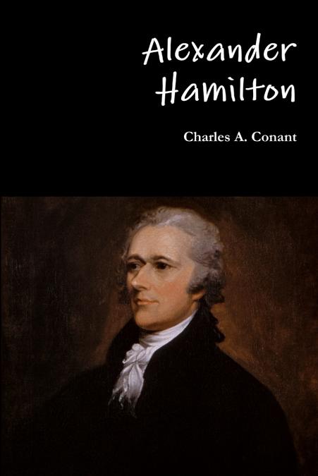 ALEXANDER HAMILTON