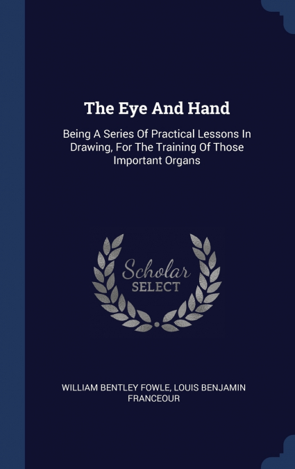THE EYE AND HAND