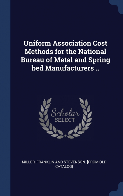 UNIFORM ASSOCIATION COST METHODS FOR THE NATIONAL BUREAU OF