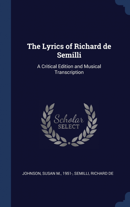 THE LYRICS OF RICHARD DE SEMILLI