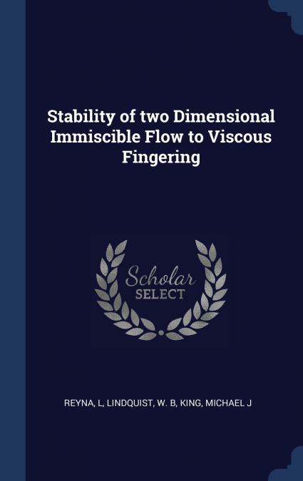 STABILITY OF TWO DIMENSIONAL IMMISCIBLE FLOW TO VISCOUS FING