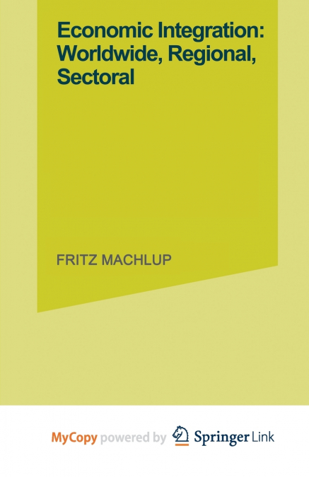 ECONOMIC INTEGRATION WORLDWIDE