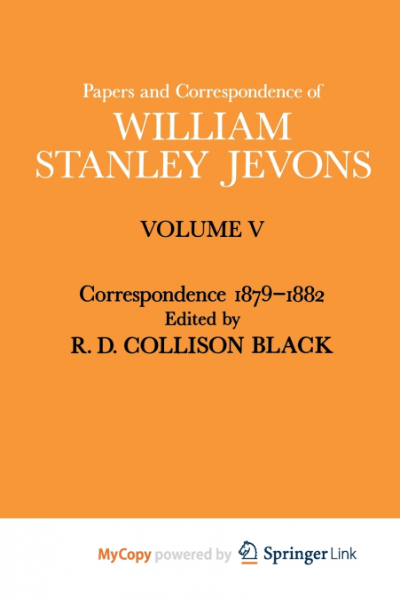 PAPERS AND CORRESPONDENCE OF WILLIAM STANLEY JEVONS
